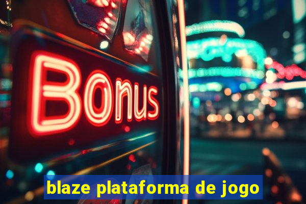 blaze plataforma de jogo